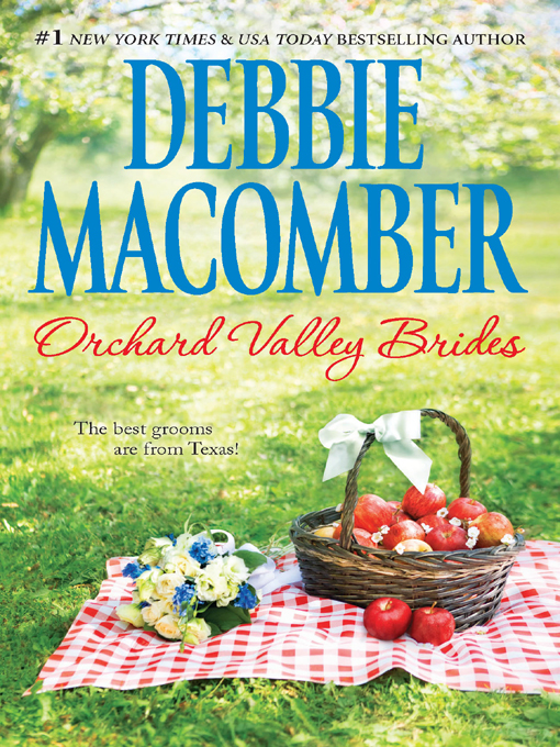Title details for Orchard Valley Brides by Debbie Macomber - Wait list